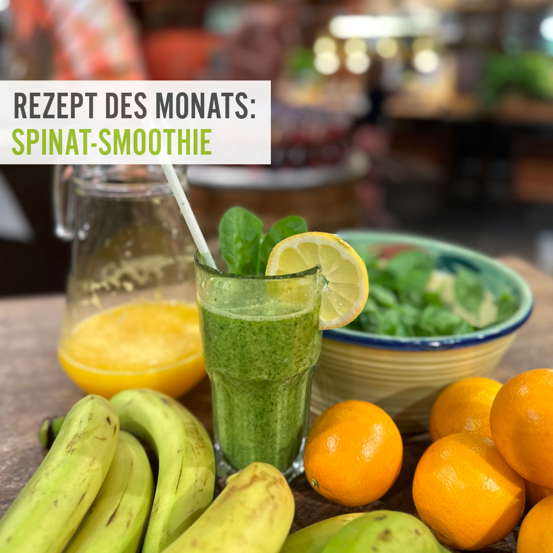 Rezept des Monats April Spinatsmoothie